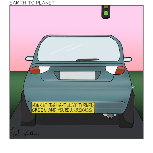 Honk If The Light Just Turned Green Cartoon