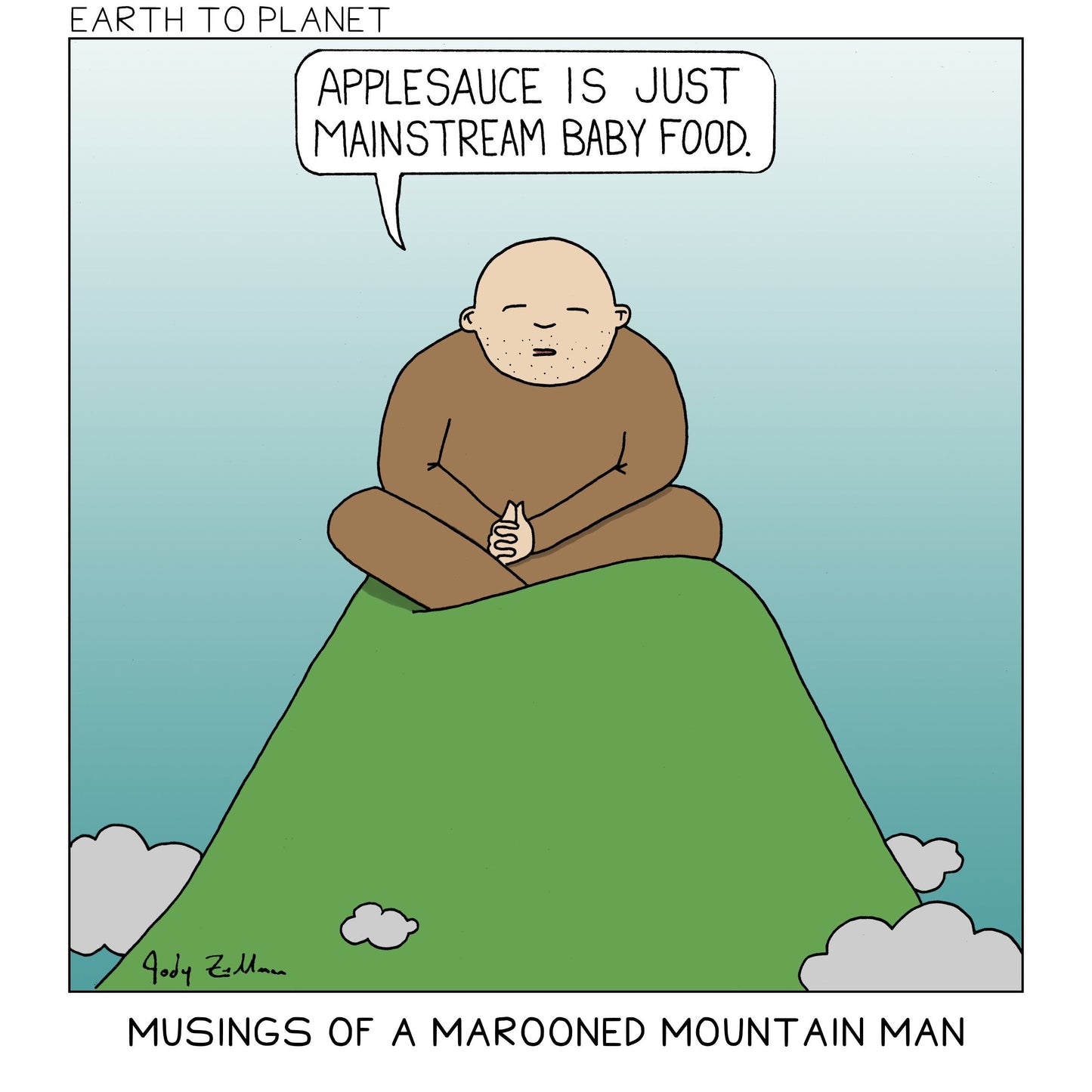 Musings of a Marooned Mountain Man - Applesauce Cartoon