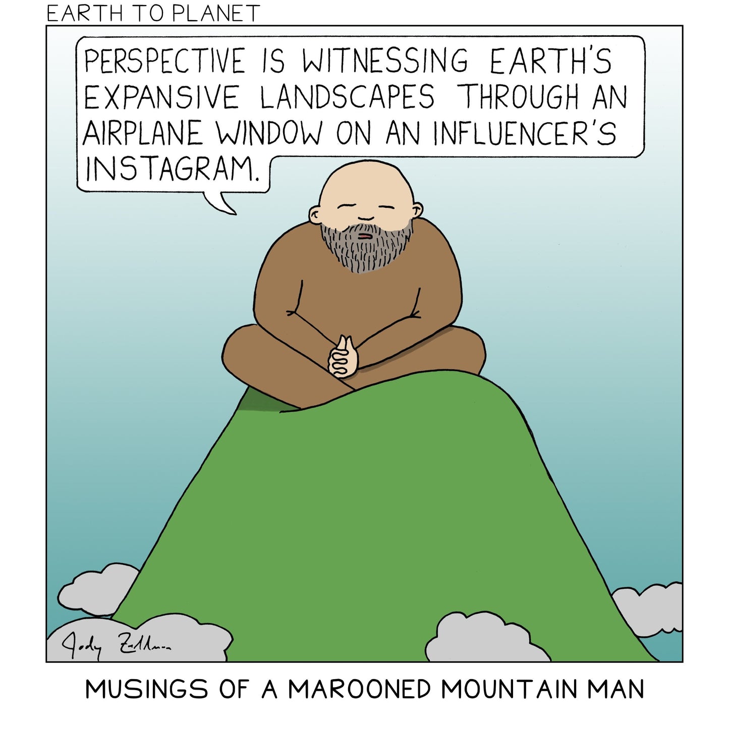 Musings of a Marooned Mountain Man - Perspective Cartoon
