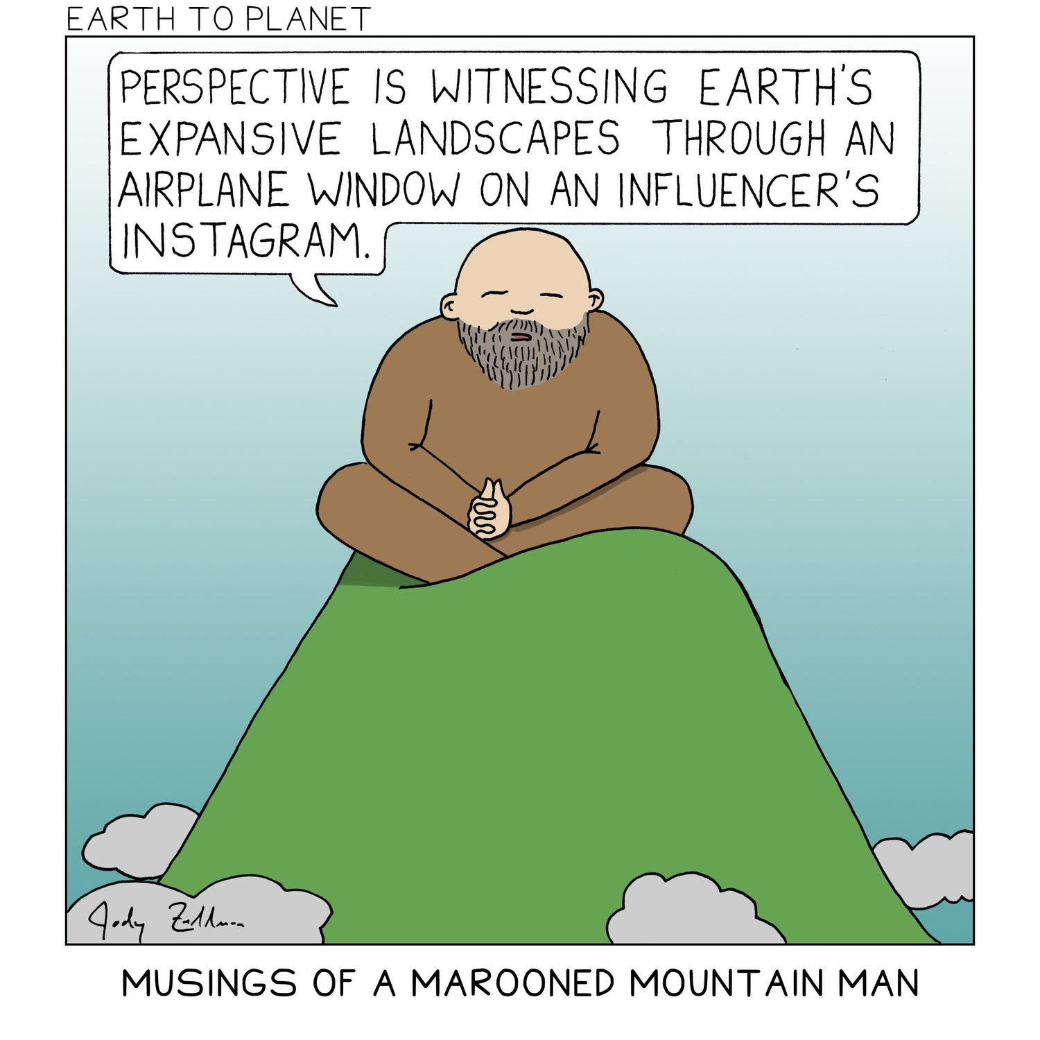 Musings of a Marooned Mountain Man - Perspective Cartoon