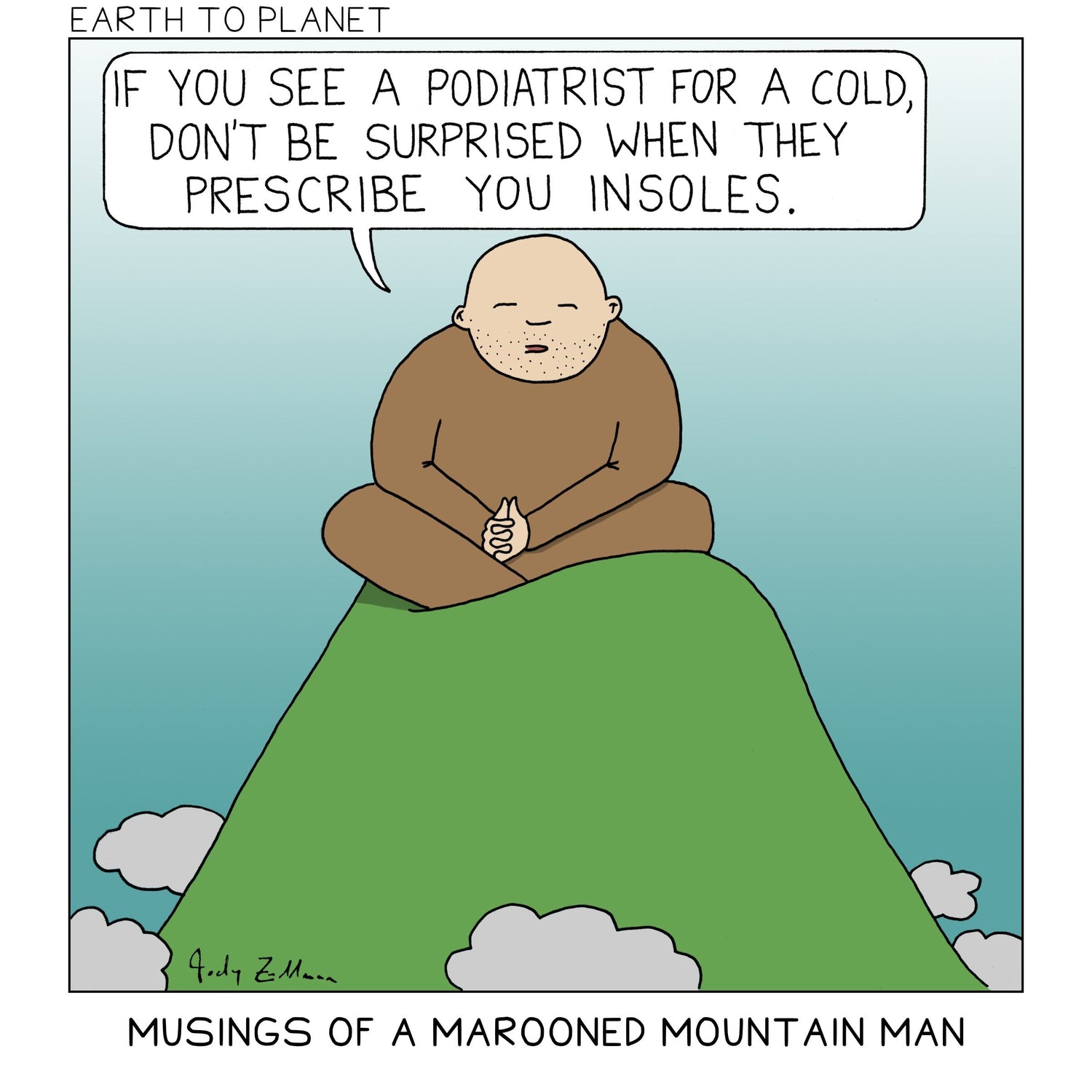 Musings of a Marooned Mountain Man - Podiatrists Cartoon