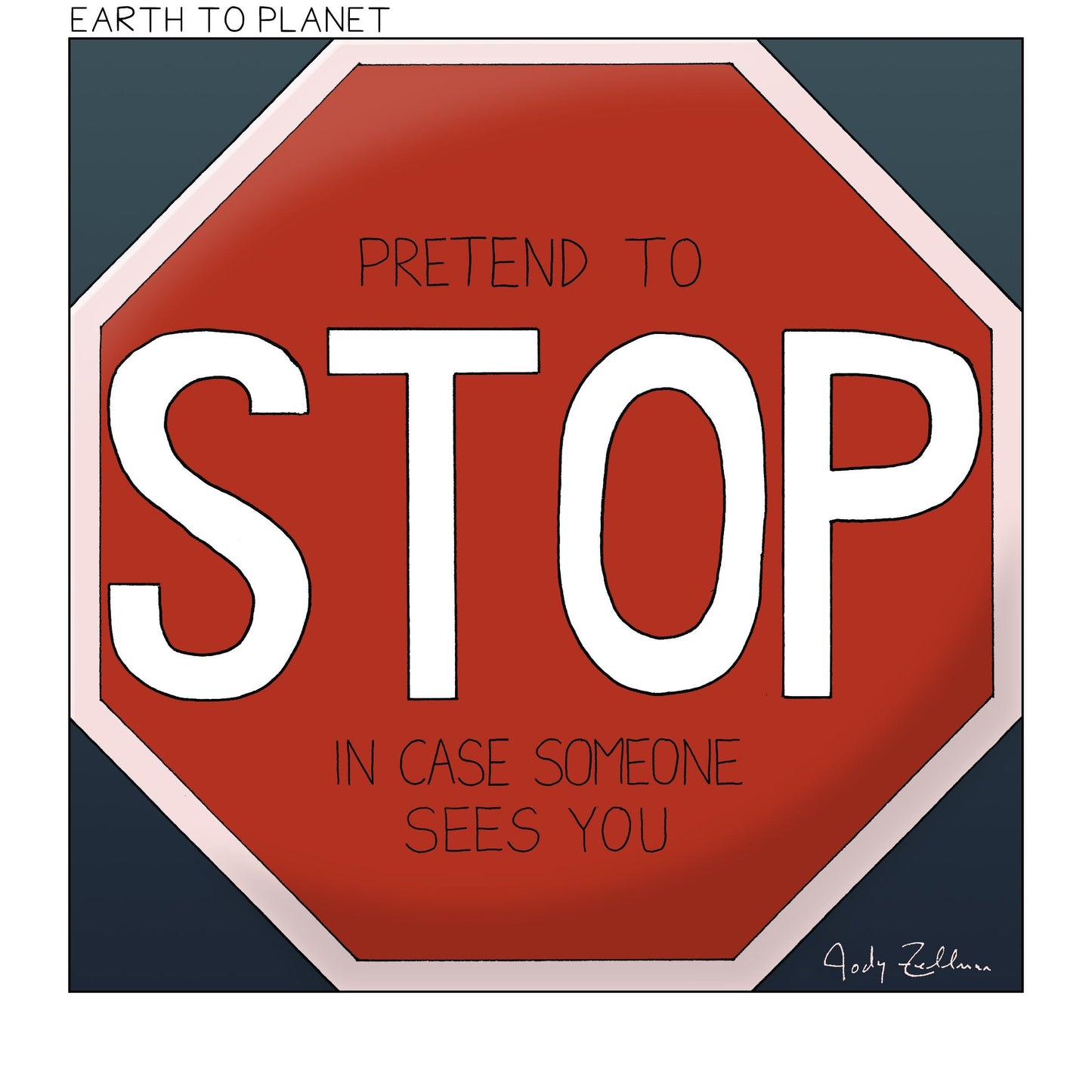 Pretend To Stop Sign Cartoon